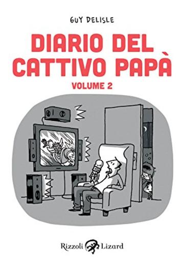 Diario del cattivo papà - Volume II: 2 (Varia)
